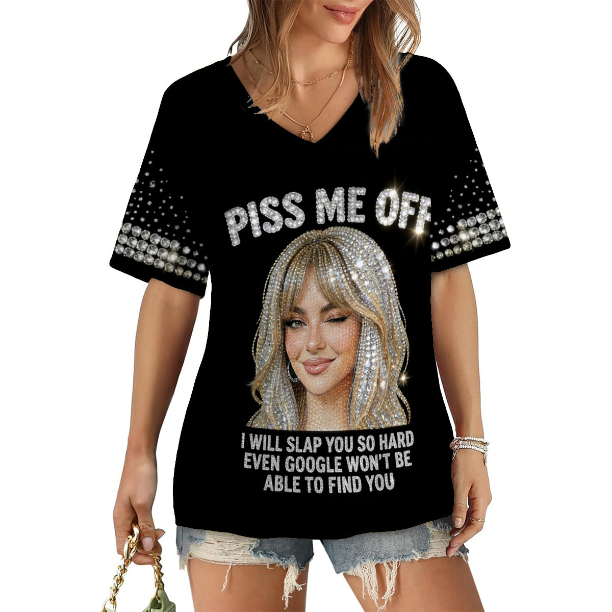 Piss Me Off - Personalisierte Sarkasmus V-Ausschnitt T-Shirt