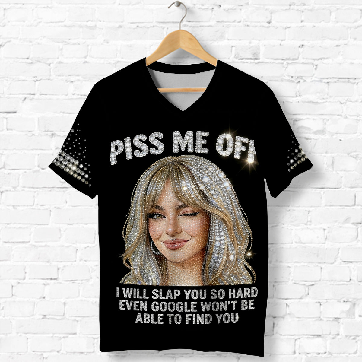 Piss Me Off - Personalisierte Sarkasmus V-Ausschnitt T-Shirt