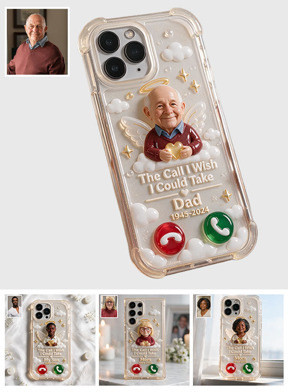 The Call I Wish I Could Take - Personalized Memorial Clear Phone Case