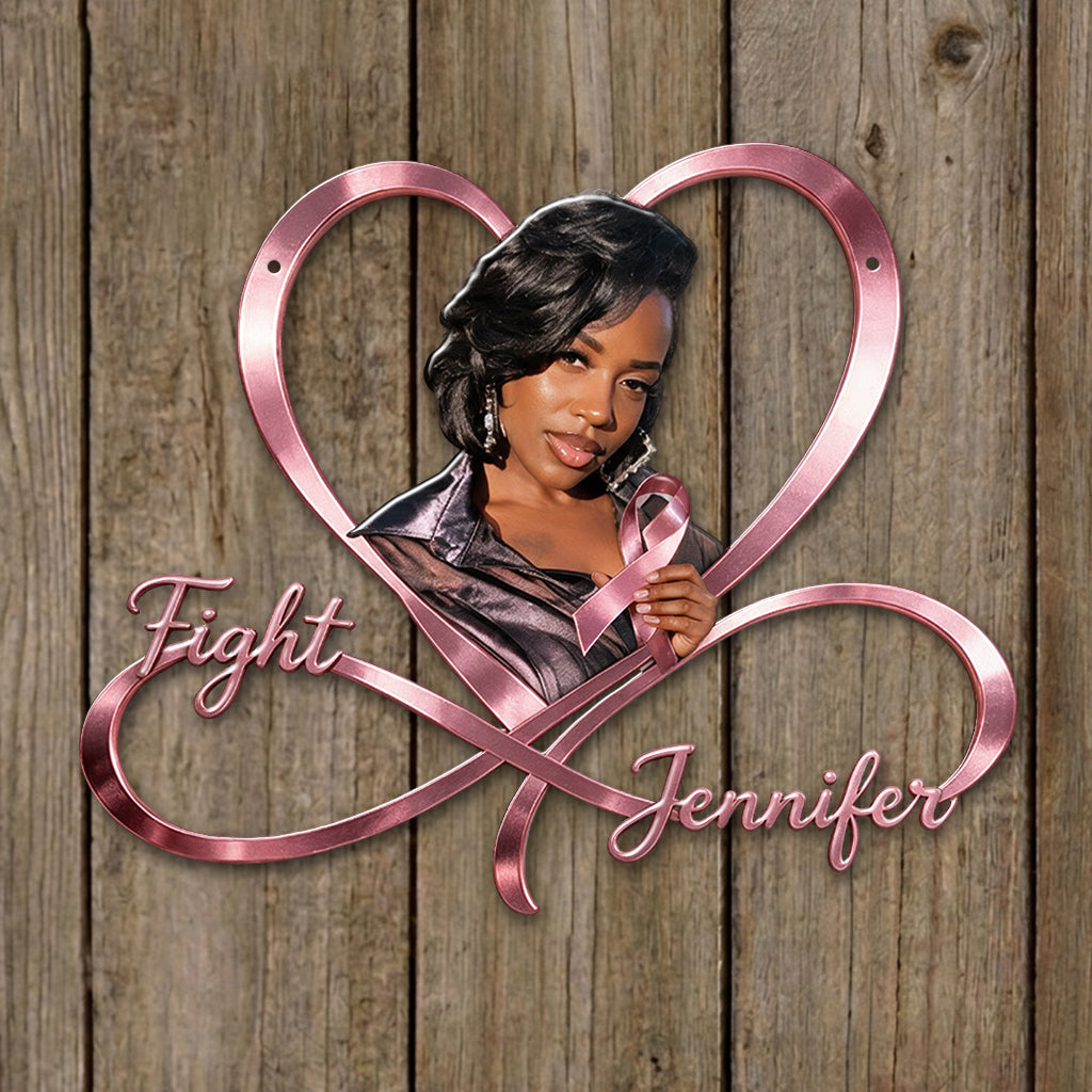 Fight - Personalized Breast Cancer Awareness 3D Printed Cut Metal Sign