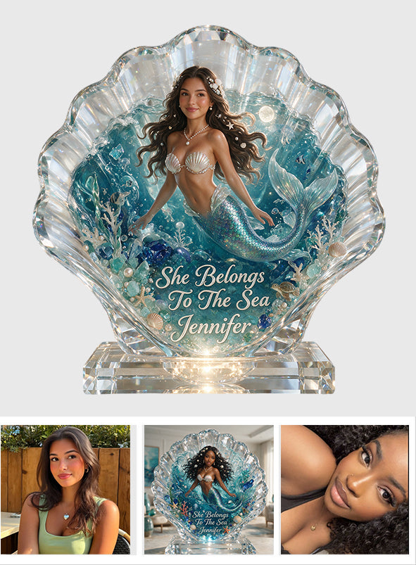 She Belongs To The Sea - Personalized Mermaid Custom Shaped Acrylic Plaque