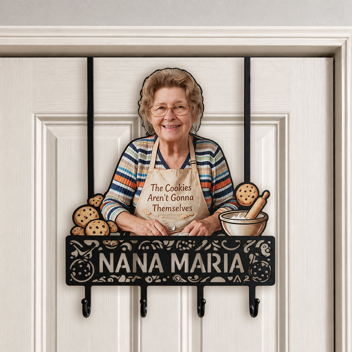The Cookies Aren't Gonna Bake Themselves - Personalized Baking Metal Door Hooks