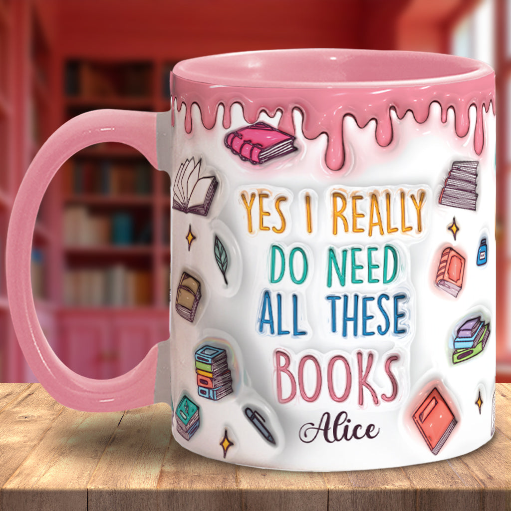Ja, ich brauche all diese Bücher – personalisierte Buch-Tasse