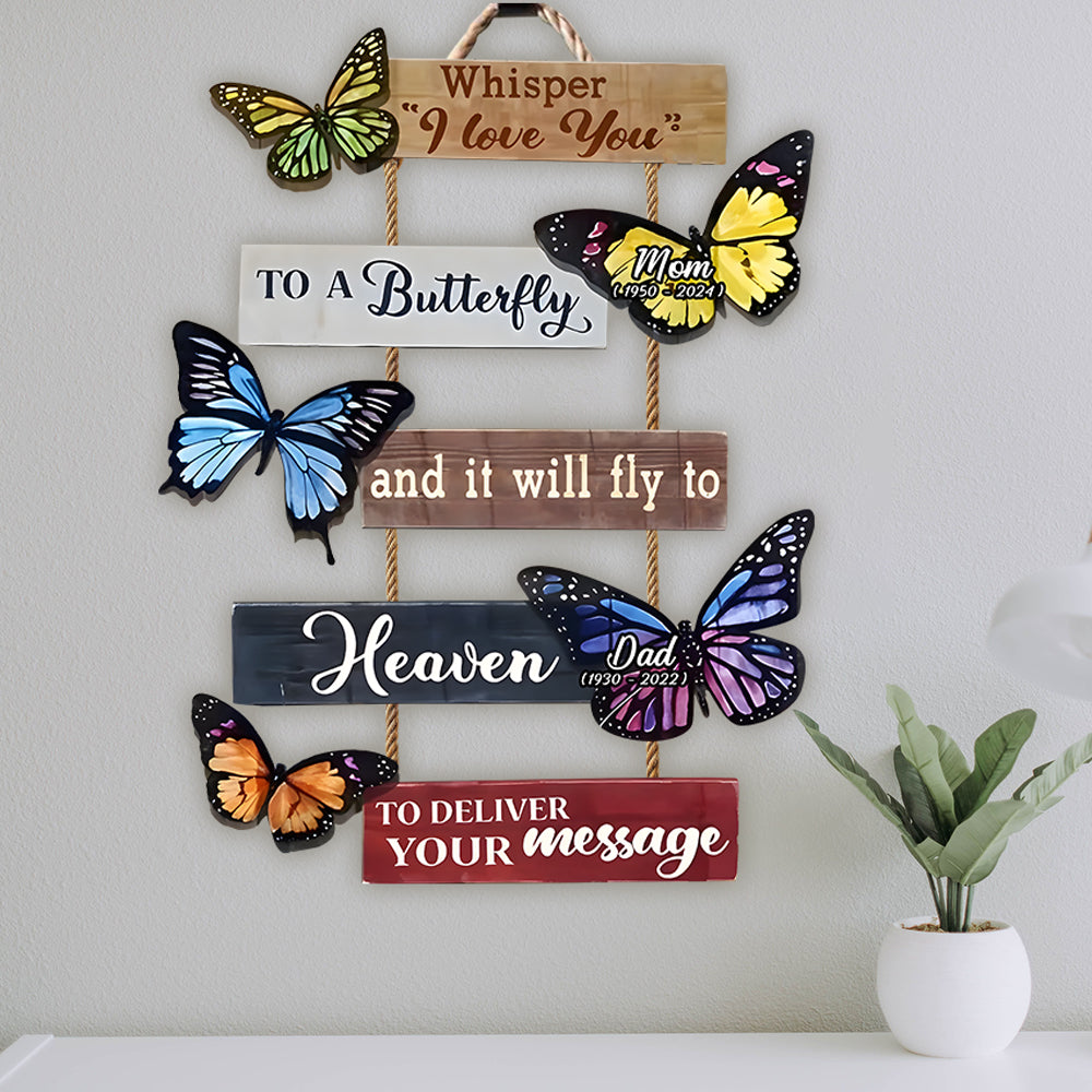 Whisper To A Butterfly - Personalized Memorial Pallet Wood Sign