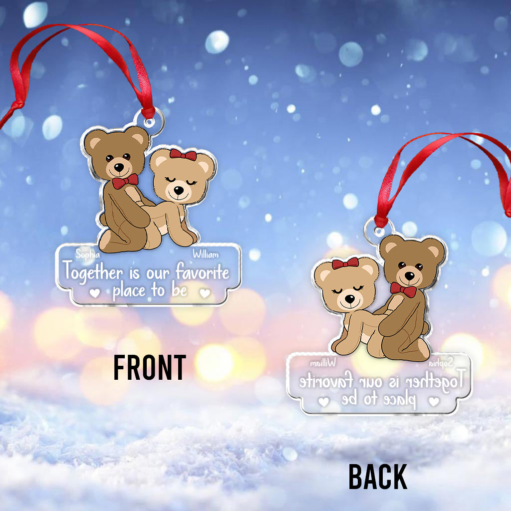 Together Is Our Favorite Place To Be - Personalized Couple Transparent Ornament