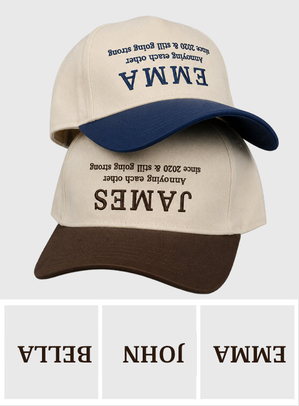 Seit wir uns ärgern & immer noch stark - Personalisierte Paar Classic Cap