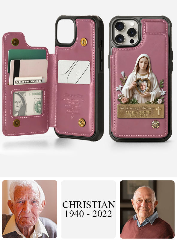 Virgin Mary Memorial - Personalized Memorial Wallet Phone Case