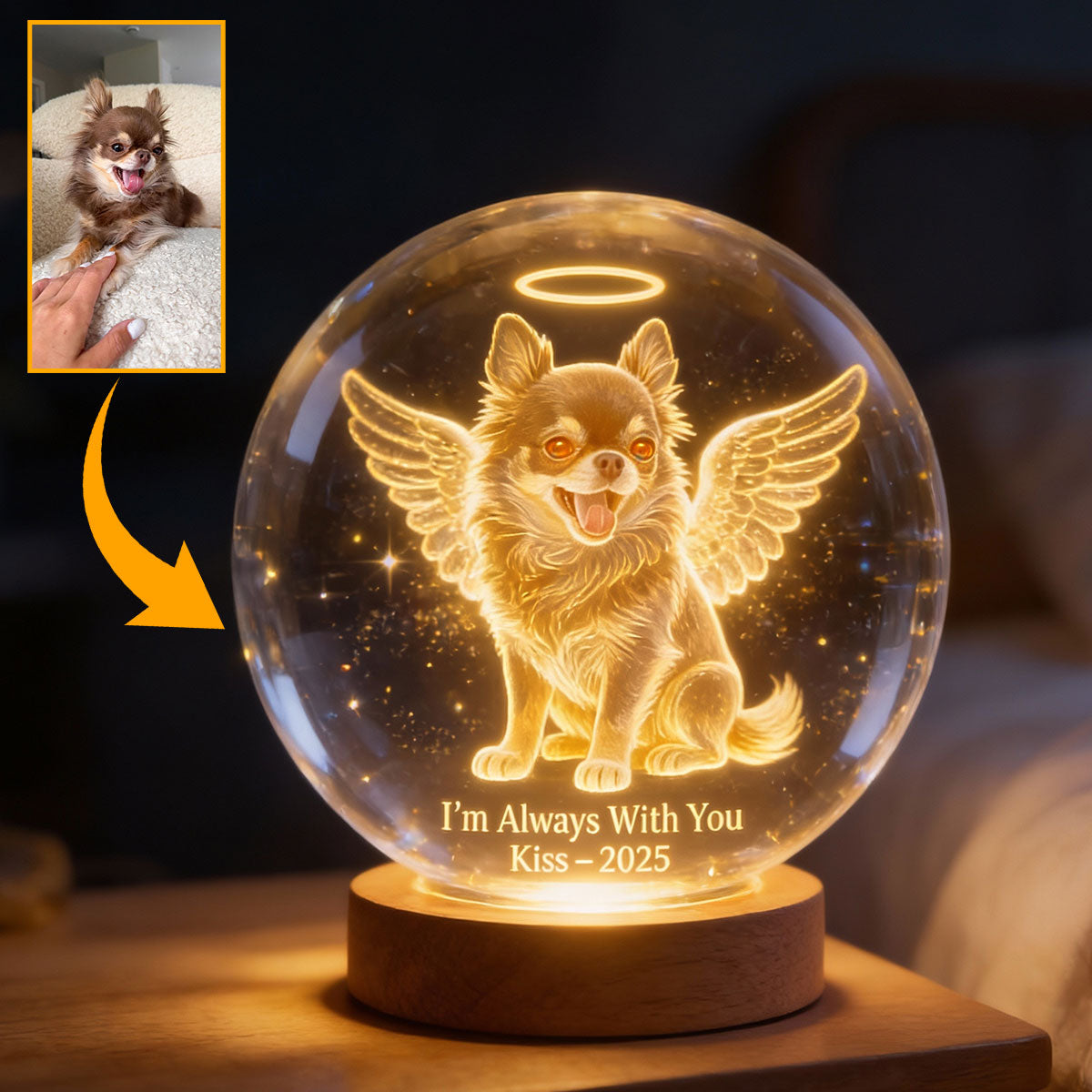 Je suis toujours avec toi - Veilleuse boule de cristal personnalisée pour chien