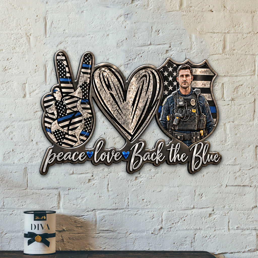 Peace Love Blue Line - Personalized Police Officer 3D Printed Cut Metal Sign