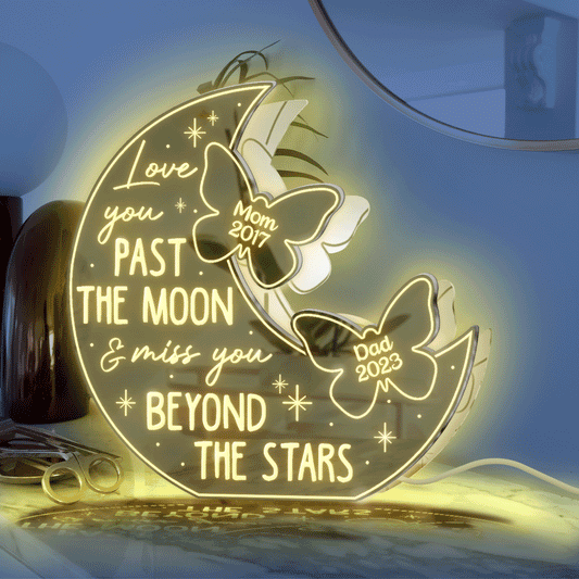 Love You Pass The Moon & Miss You Beyond The Star - Personalized Memorial Mirror Light