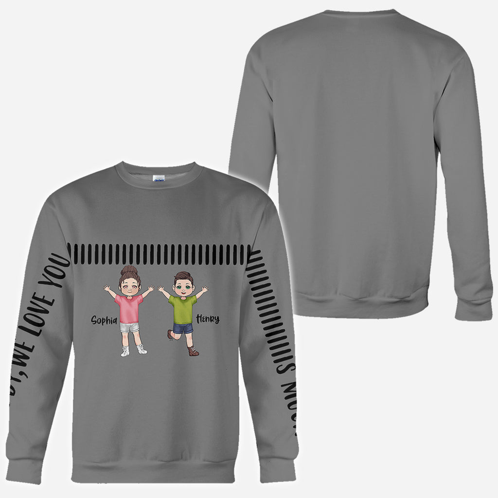 Daddy We Love You This Much - Personalized Father All Over Shirt