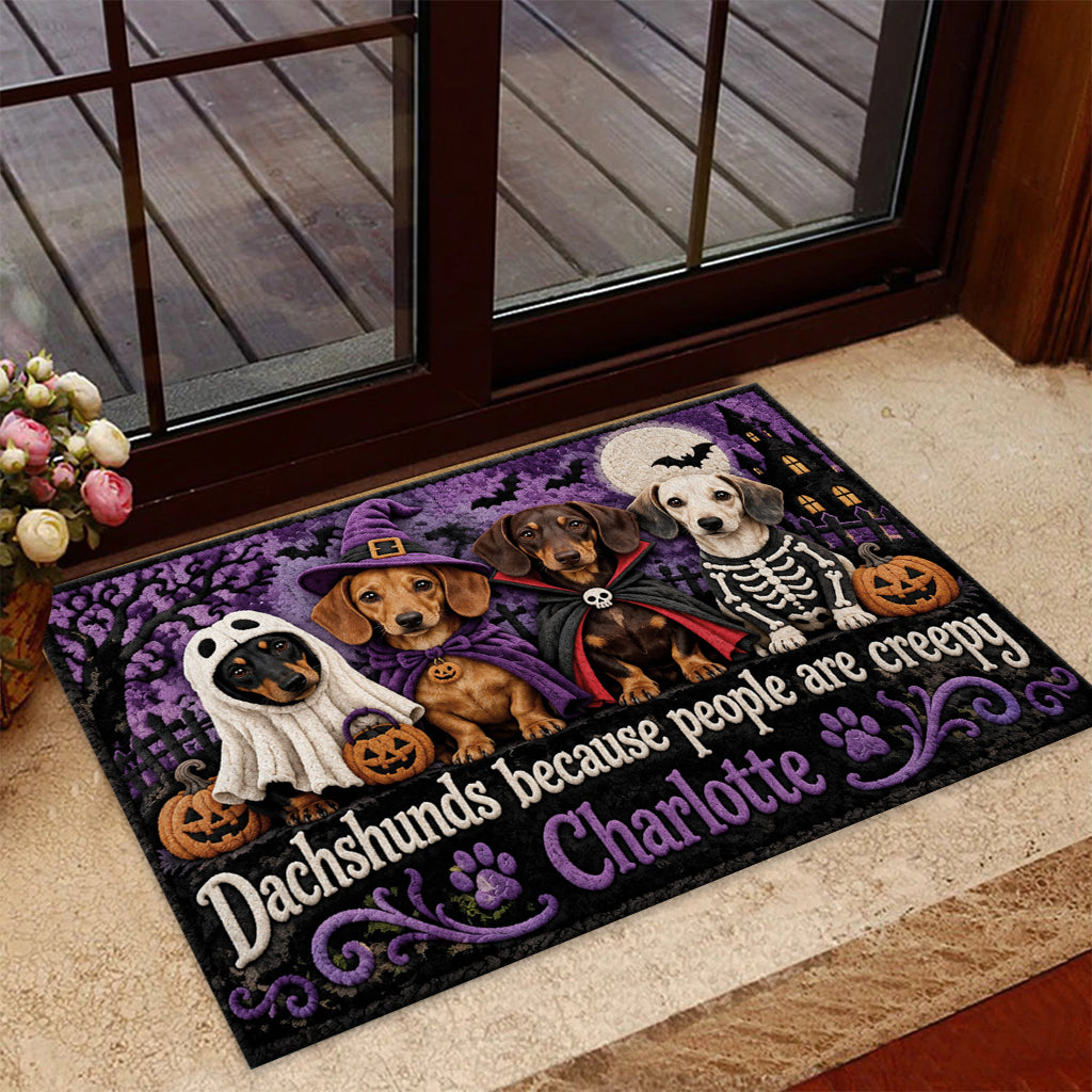 Dogs Because People Are Creepy - Personalized Dog Doormat