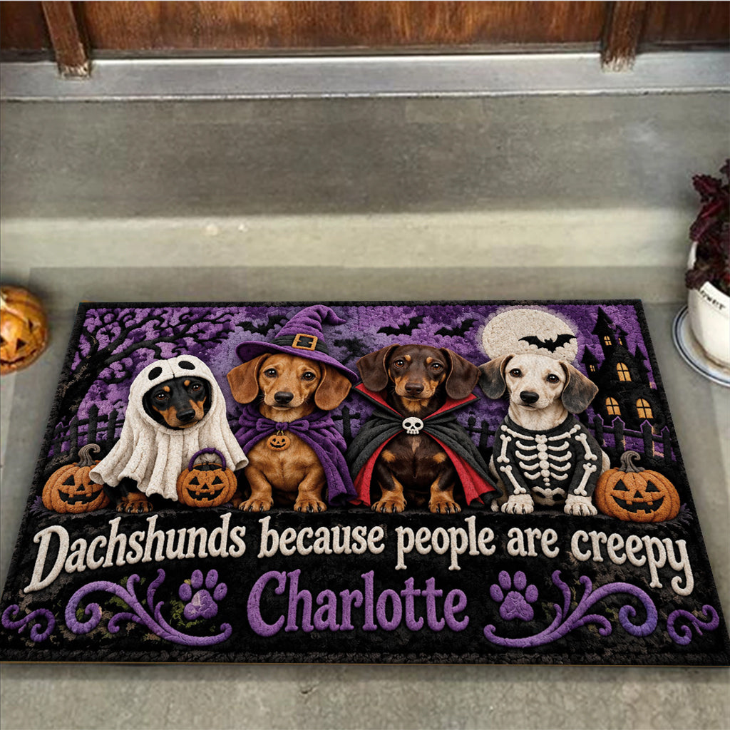 Dogs Because People Are Creepy - Personalized Dog Doormat