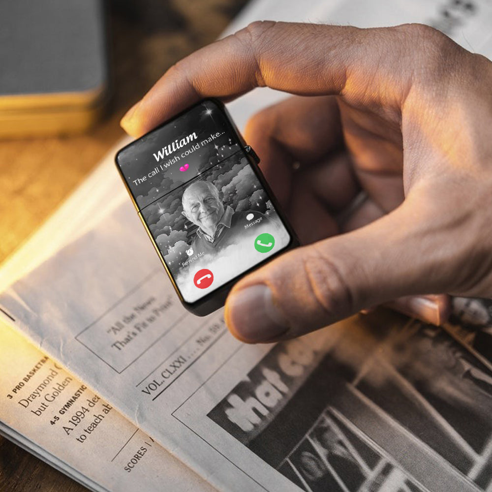The Call I Wish I Could Take - Personalized Memorial Lighter