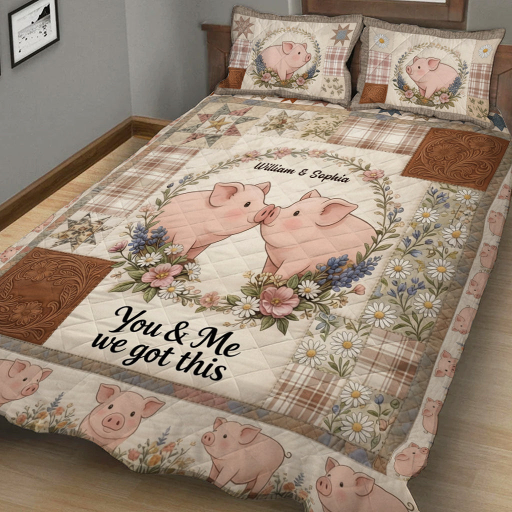 You & Me We Got This - Personalized Pig Lover Quilt Set