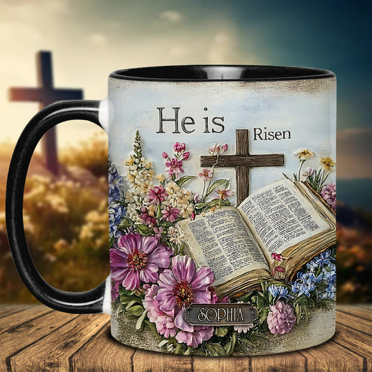 He Is Risen - Personalized Christian Accent Mug