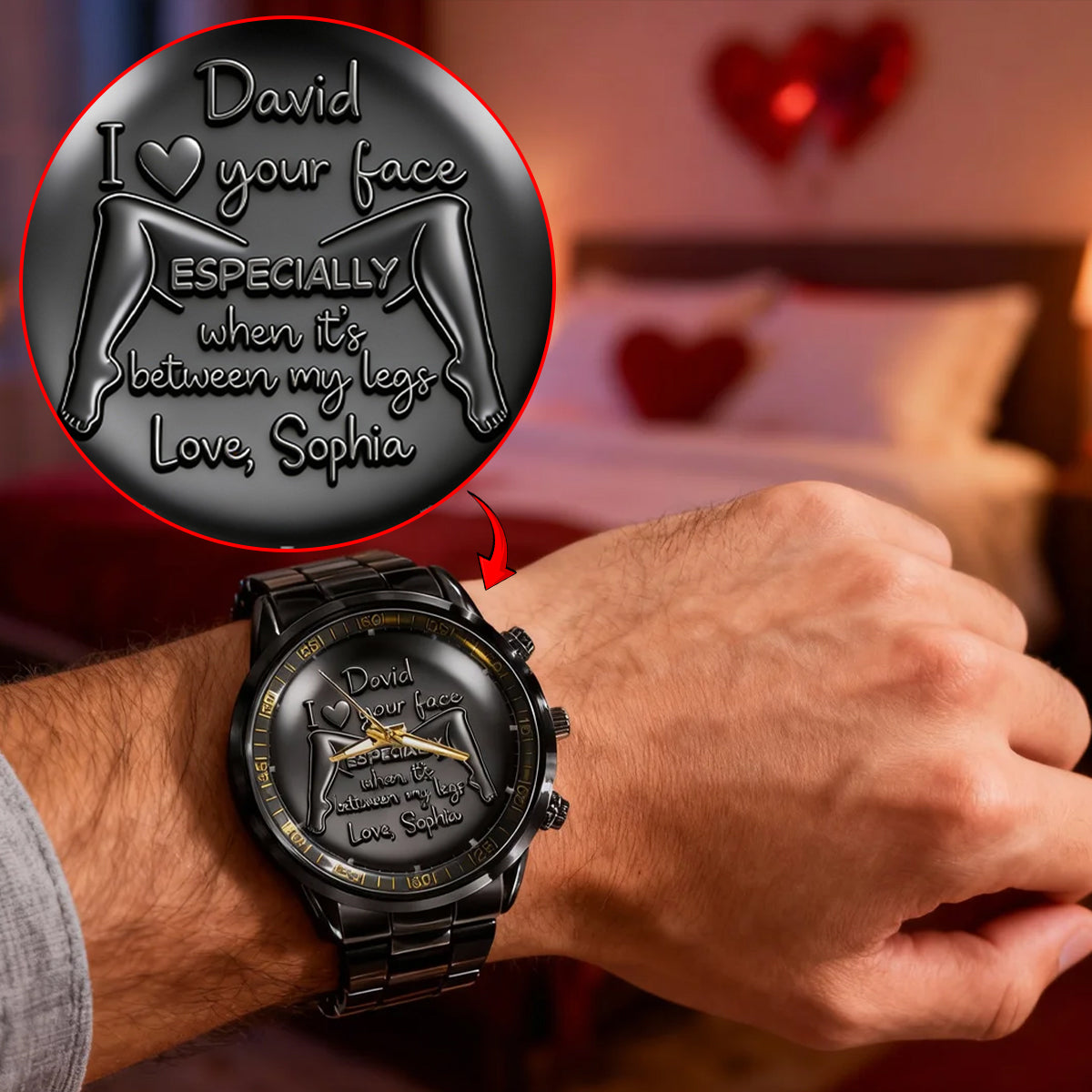Dein Gesicht zwischen meinen Beinen – Freche Geschenke für ihn – Personalisierte, pikante Partneruhr