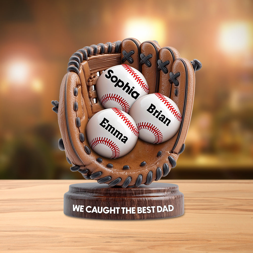 Wir haben den besten Papa erwischt – personalisierte Acrylplakette in Baseballform