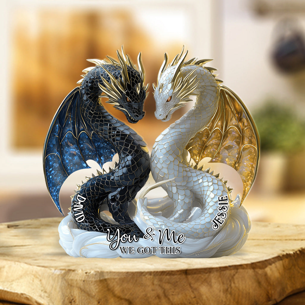 Toi et moi, on gère ! - Plaque acrylique personnalisée en forme de dragon