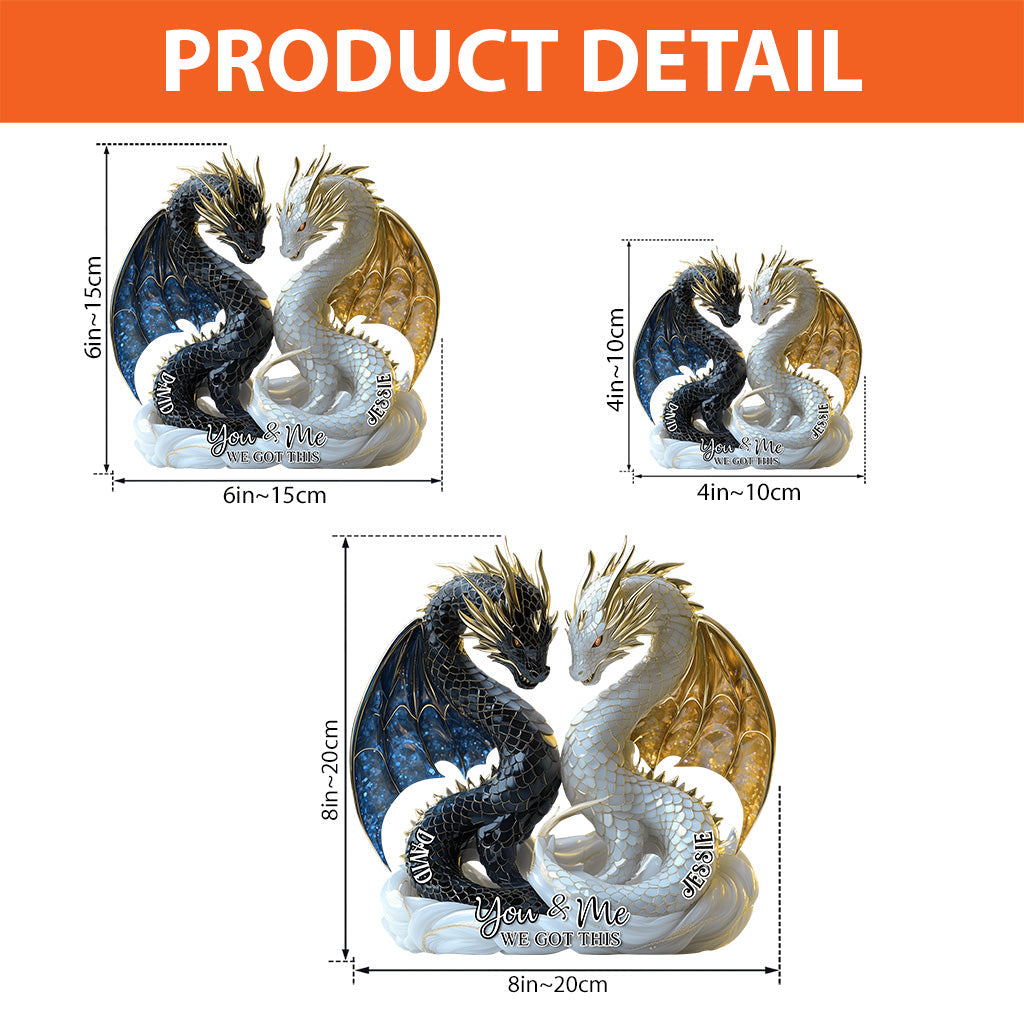 Toi et moi, on gère ! - Plaque acrylique personnalisée en forme de dragon