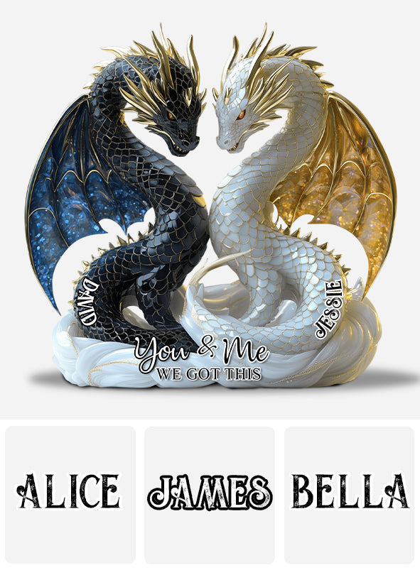 Toi et moi, on gère ! - Plaque acrylique personnalisée en forme de dragon