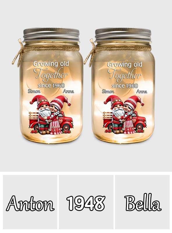 Growing Old Together Since - Personalized Couple Mason Jar Light