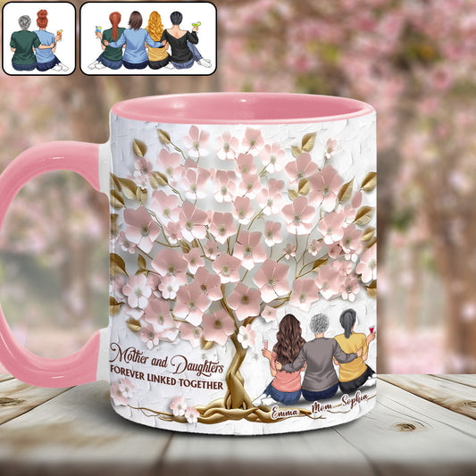 Mother And Daughters Forever Linked Together - Personalized Mother Accent Mug