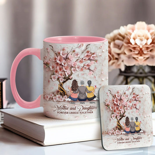 Mother And Daughters Forever Linked Together - Personalized Mother Accent Mug