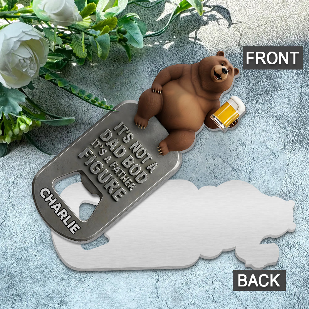 Dad Bod Gift For Father, Grandfather - Personalized Father Bottle Opener