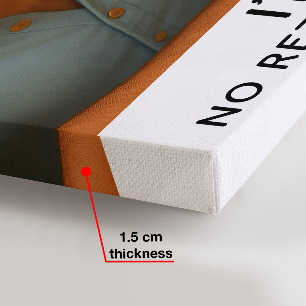 I'm Yours No Returns Or Refunds - Personalized Couple Canvas And Poster