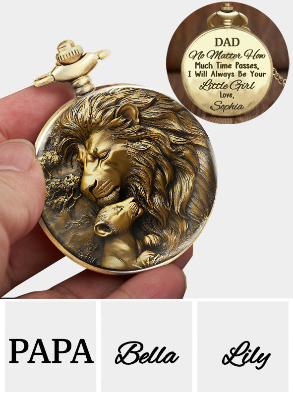 I Will Always Be Your Little Girl - Personalized Father Pocket Watch