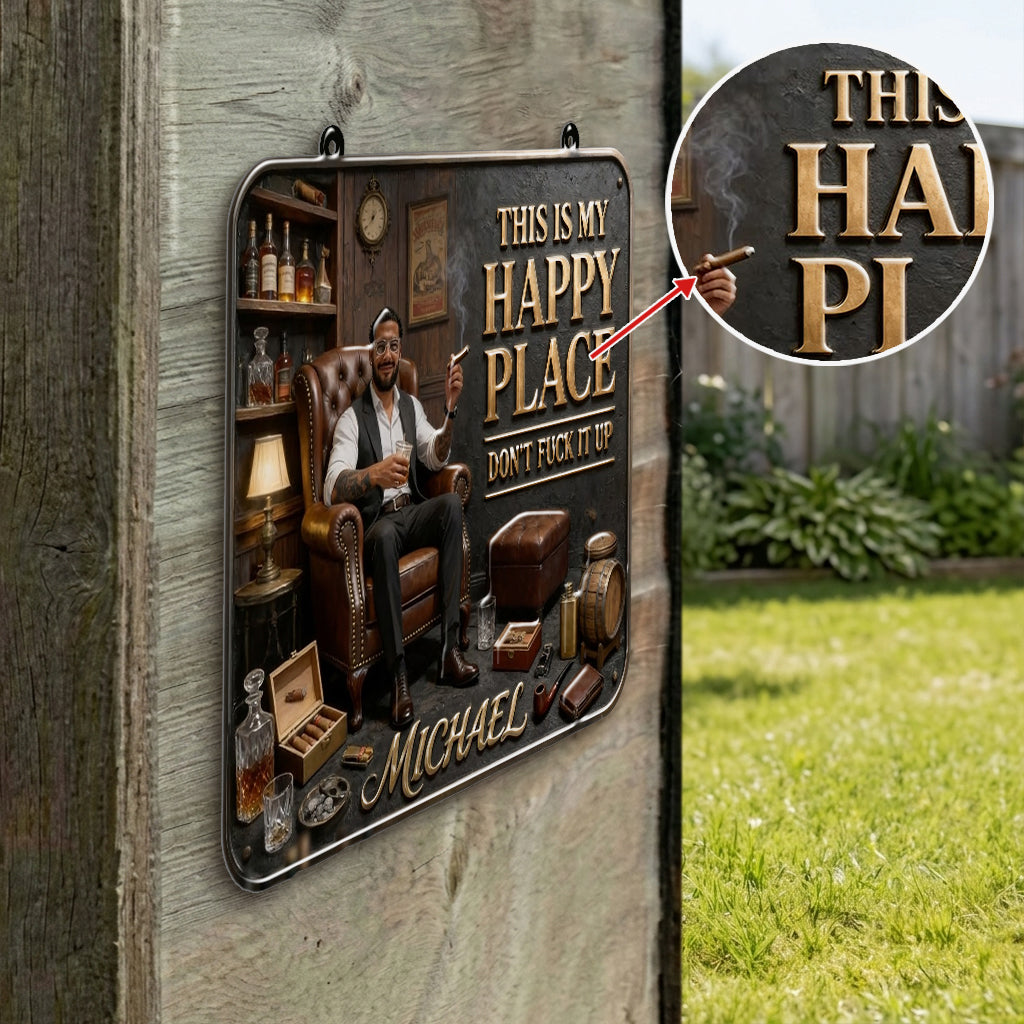 Bar Is My Happy Place - Personalized Whisky 3D Printed Cut Metal Sign