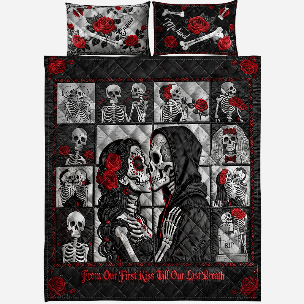 From Our First Kiss Till Our Last Breath - Personalized Couple Quilt Set
