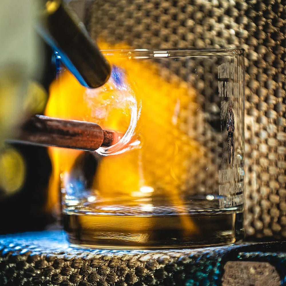 Freedom Isn't Free We Paid For It - Personalized Veteran Bullet Whiskey Glass