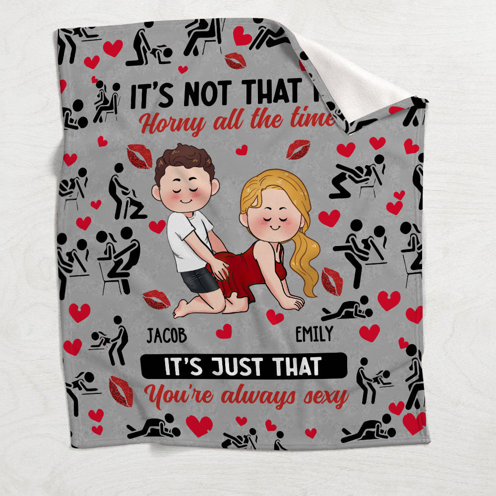 Because You Are Always Sexy - Personalized Couple Blanket
