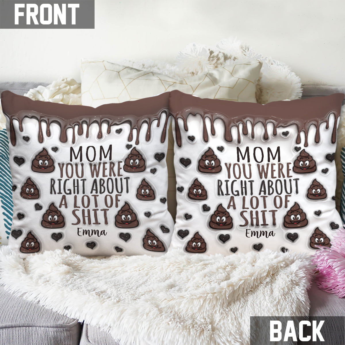 You Are Right - Personalized Mother Throw Pillow