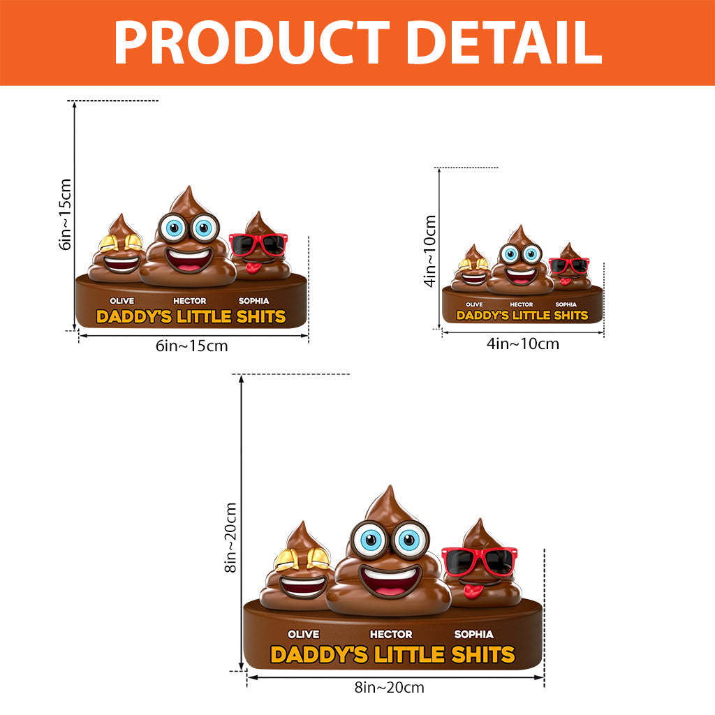 Daddy's Little Shits - Personalized Father Custom Shaped Acrylic Plaque