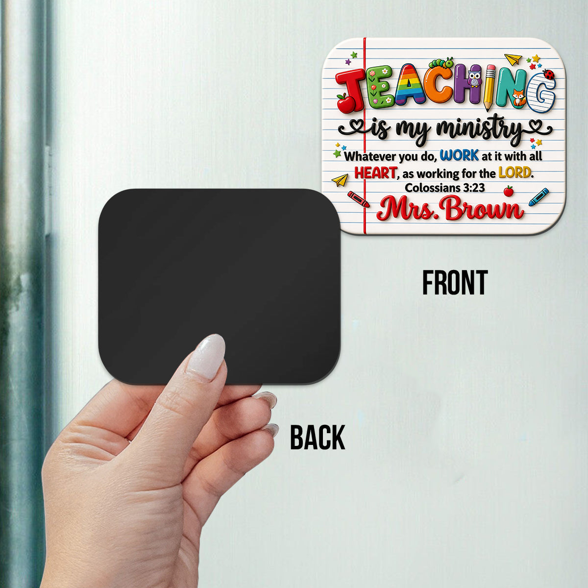 Teaching Is My Ministry - Personalized Teacher Magnet