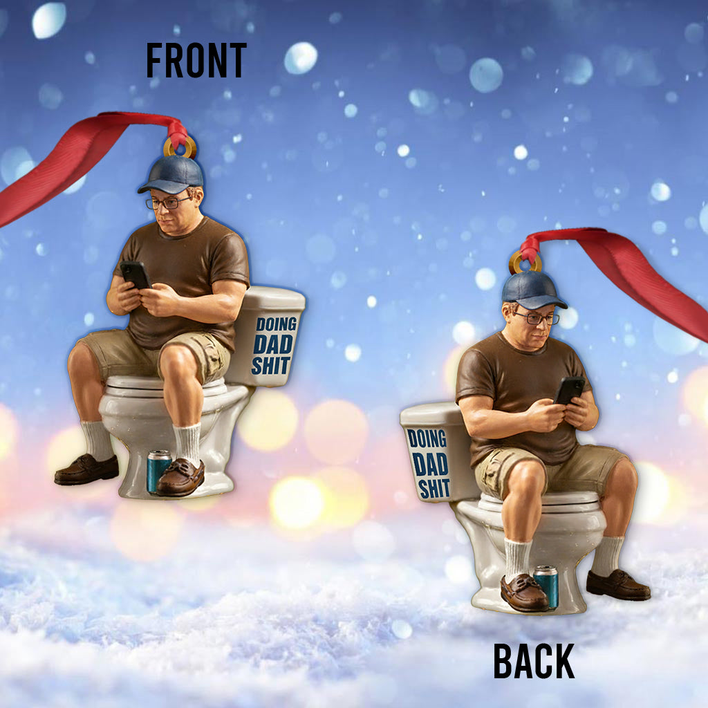 Funny Gift For Dad, Gift For Him, Doing Dad Stuff - Personalized Father Ornament