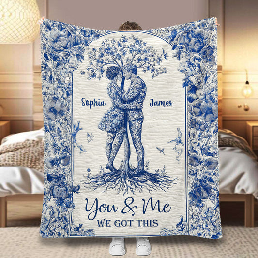 You & Me We Got This - Personalized Couple Blanket