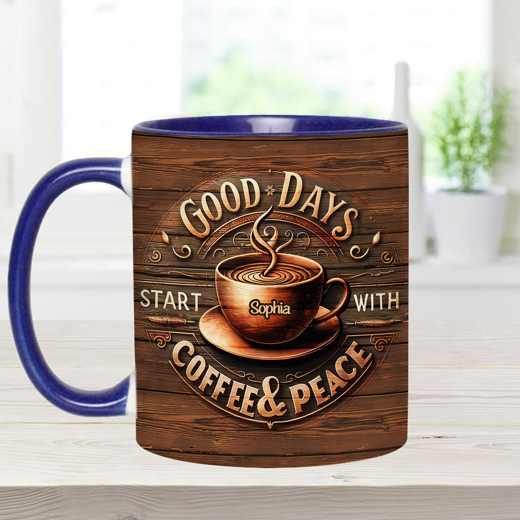 Les belles journées commencent par un café et un moment de calme - Mug personnalisé à café