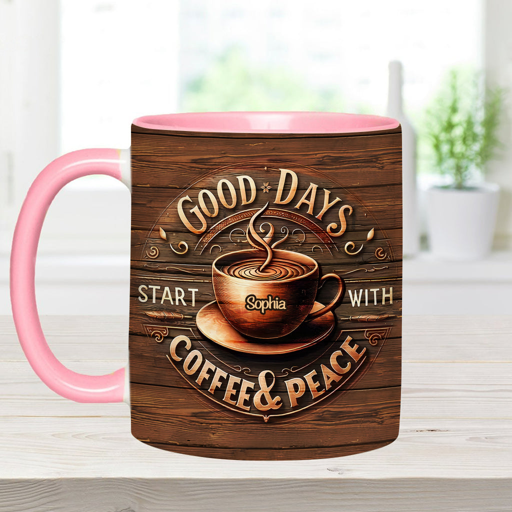Les belles journées commencent par un café et un moment de calme - Mug personnalisé à café