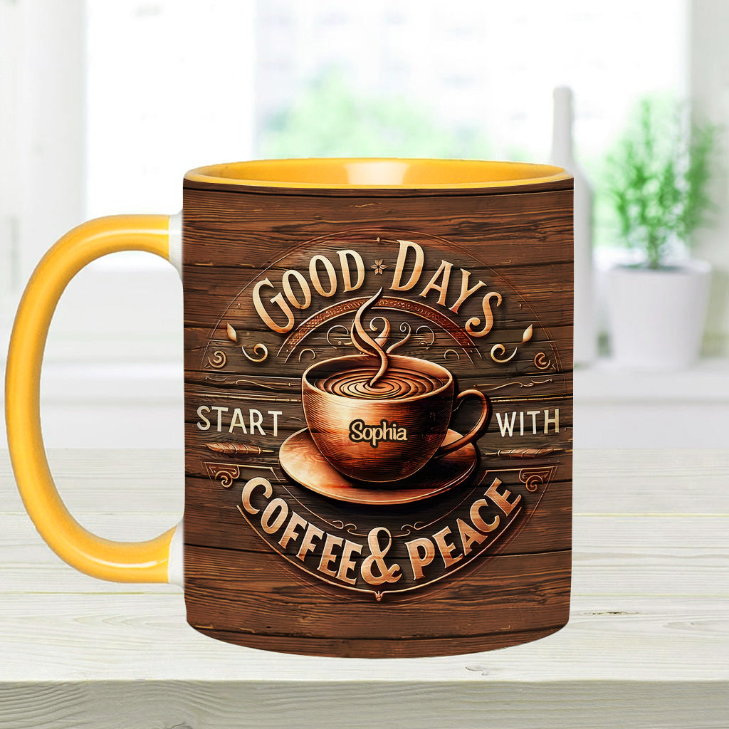 Les belles journées commencent par un café et un moment de calme - Mug personnalisé à café