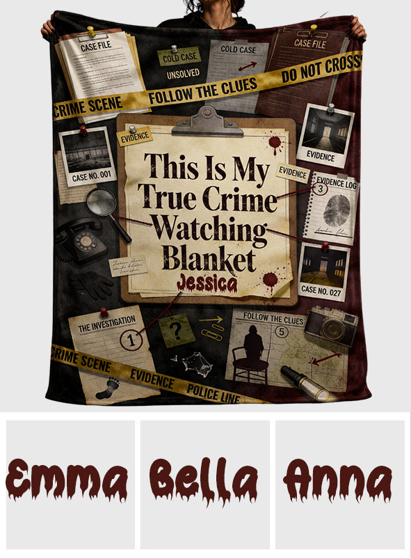 This Is My Watching True Crime Blanket - Personalized True Crime Blanket