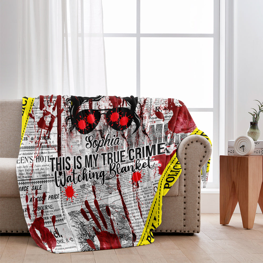 This Is My True Crime Watching Blanket - Personalized Blanket