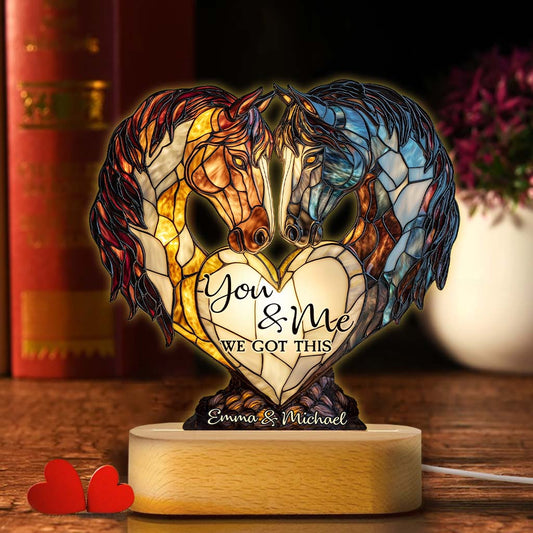 You And Me We Got This - Personalized Horse Shaped Plaque Light Base