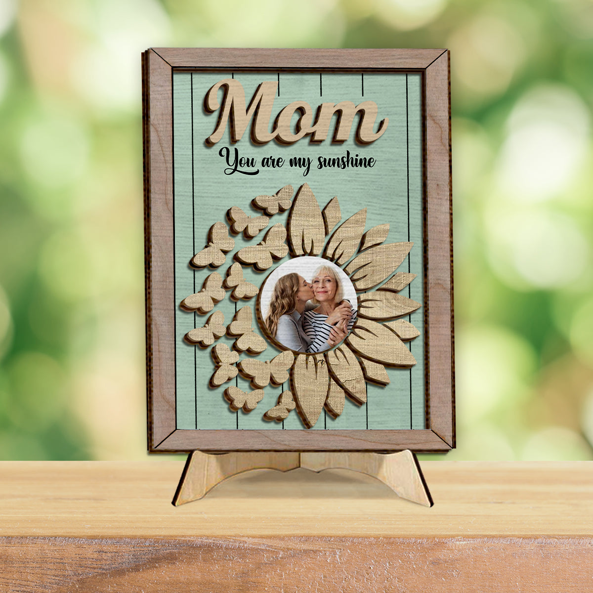 You're My Sunshine Sunflower Photo Custom - Personalized Mother 2 Layered Wood Sign / Wood Plaque