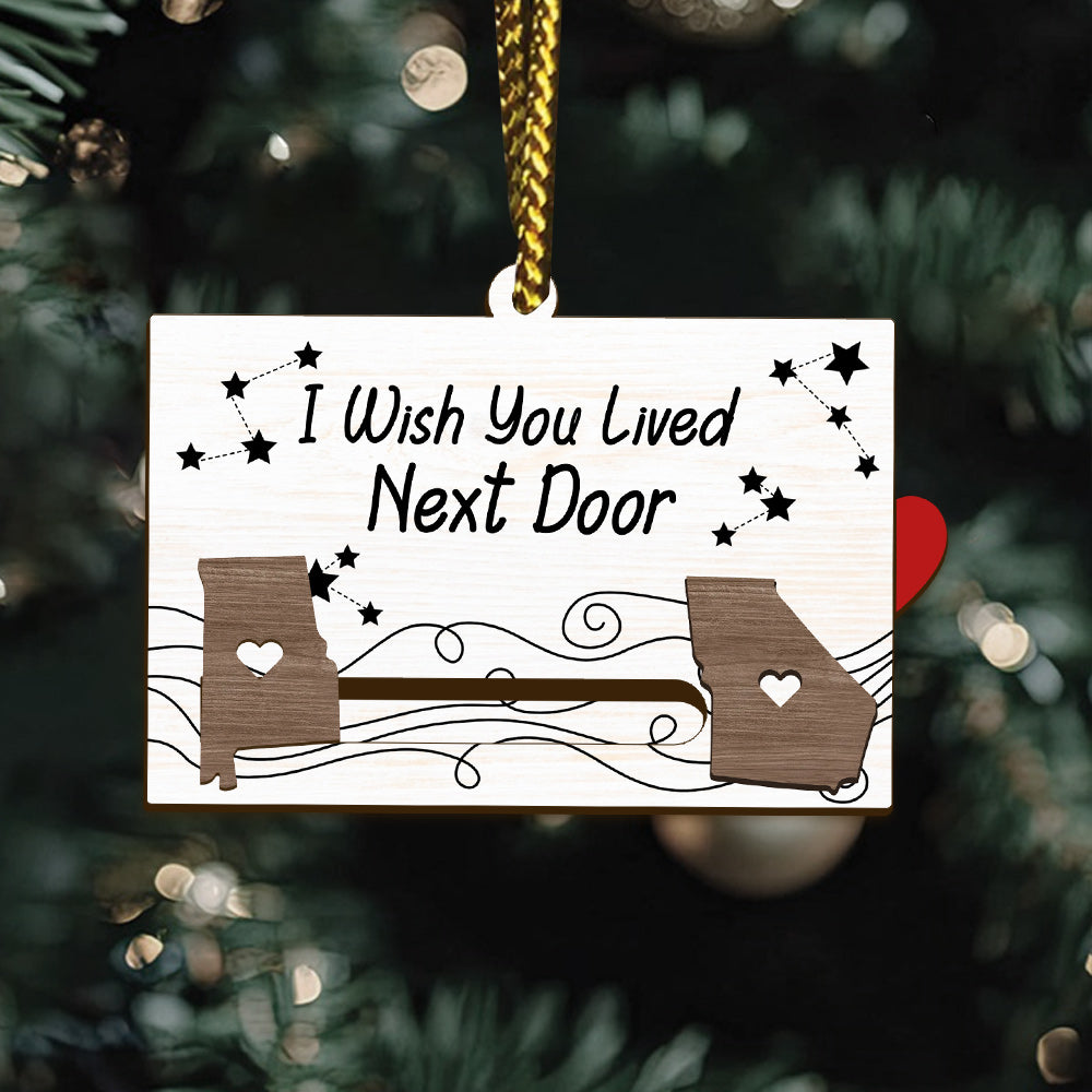 I Wish You Lived Next Door - Personalized Bestie Sliding Ornament