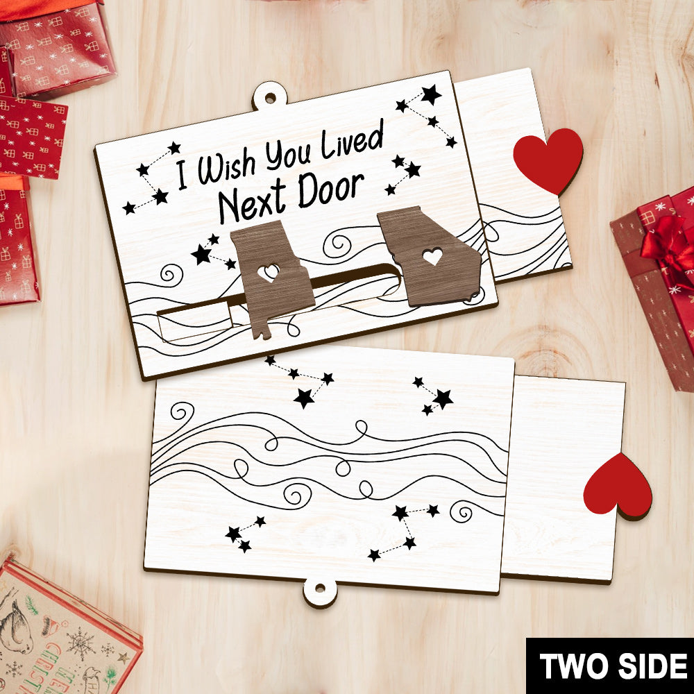 I Wish You Lived Next Door - Personalized Bestie Sliding Ornament