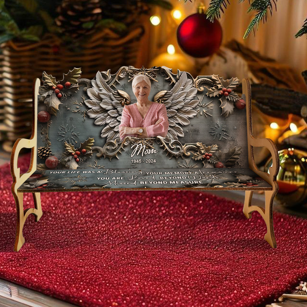 Your Life Was A Blessing Your Memory A Treasure - Personalized Memorial Wooden Bench